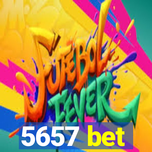 5657 bet